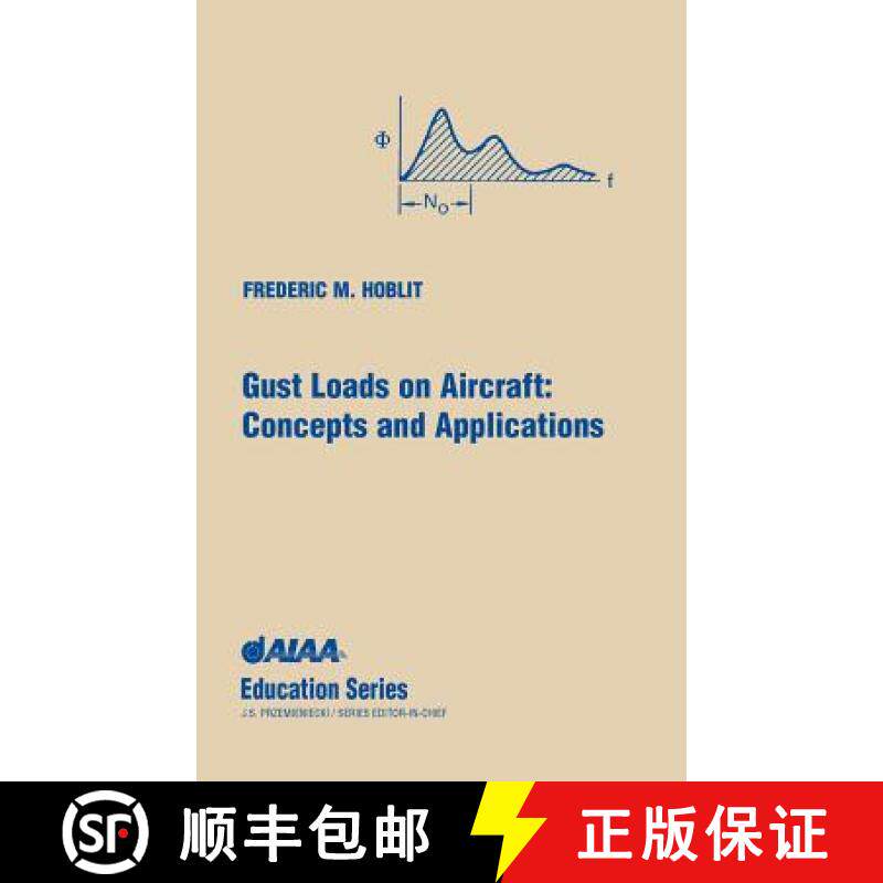 【3-4周达】Gust Loads on Aircraft: Concepts and Applications [9780930403454]