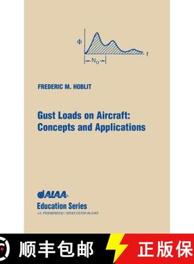 【3-4周达】Gust Loads on Aircraft: Concepts and Applications [9780930403454]