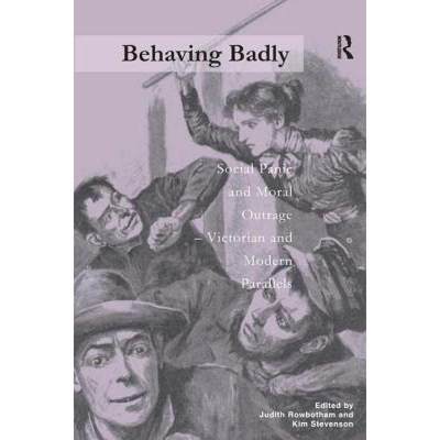 【4周达】Behaving Badly [9780754609650]