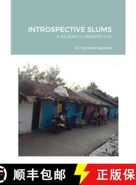 【3-4周达】Introspective Slums: A Research Perspective [9781678157227]