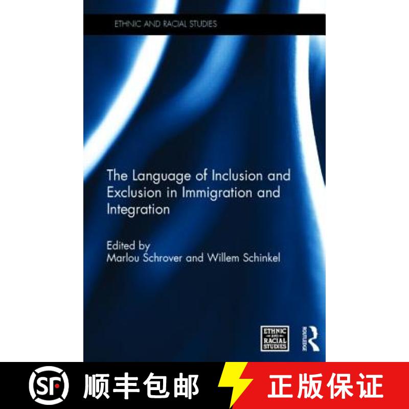 【3-4周达】The Language of Inclusion and Exclusion in Immigration and Integration [9780415741378]