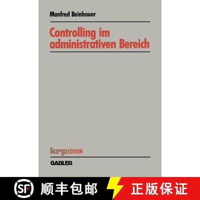 【3-4周达】Controlling im administrativen Bereich : Konzeption eines Planungs- und Steuerungssystems [9783409129121]