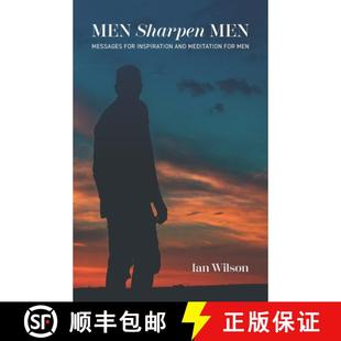 【3-4周达】Men Sharpen Men: Messages For Inspiration and Meditation for Men [9798988345756]