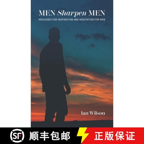 【3-4周达】Men Sharpen Men: Messages For Inspiration and Meditation for Men [9798988345756]