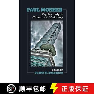 Psychoanalytic Citizen and 预订 9781956864236 Mosher Visionary Paul