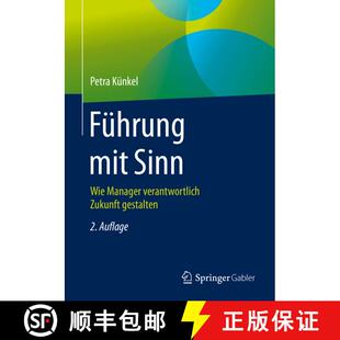 Wie Aufl. Manager Sinn Führung 2020 akt. verantwortlich 2.... gestalten mit 4周达 9783658308452 Zukunft