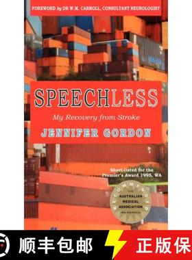 预订 Speechless my recovery from stroke [9780646556826]