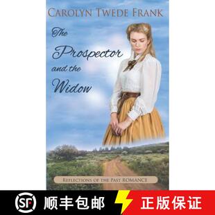 【3-4周达】The Prospector and the Widow [9780985251383]