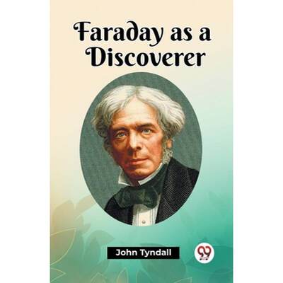 【4周达】Faraday as a Discoverer [9789361424212]