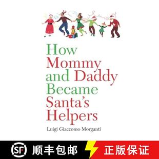 Santa Mommy 9780578818733 Helpers Became Daddy and How 预订