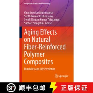 and 4周达 Effects Fiber Durability Life Composites Aging Polymer Reinforced 9789811683626 Prediction Natural