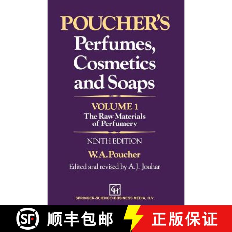 【3-4周达】Poucher’s Perfumes, Cosmetics and Soaps — Volume 1: The Raw Materials of Perfumery - Pou... [9789401053617]
