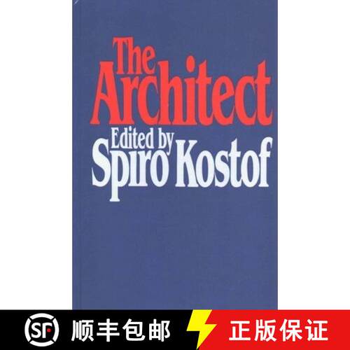 【3-4周达】精装 The Architect: Chapters in the History of the Profession [9780195020670]