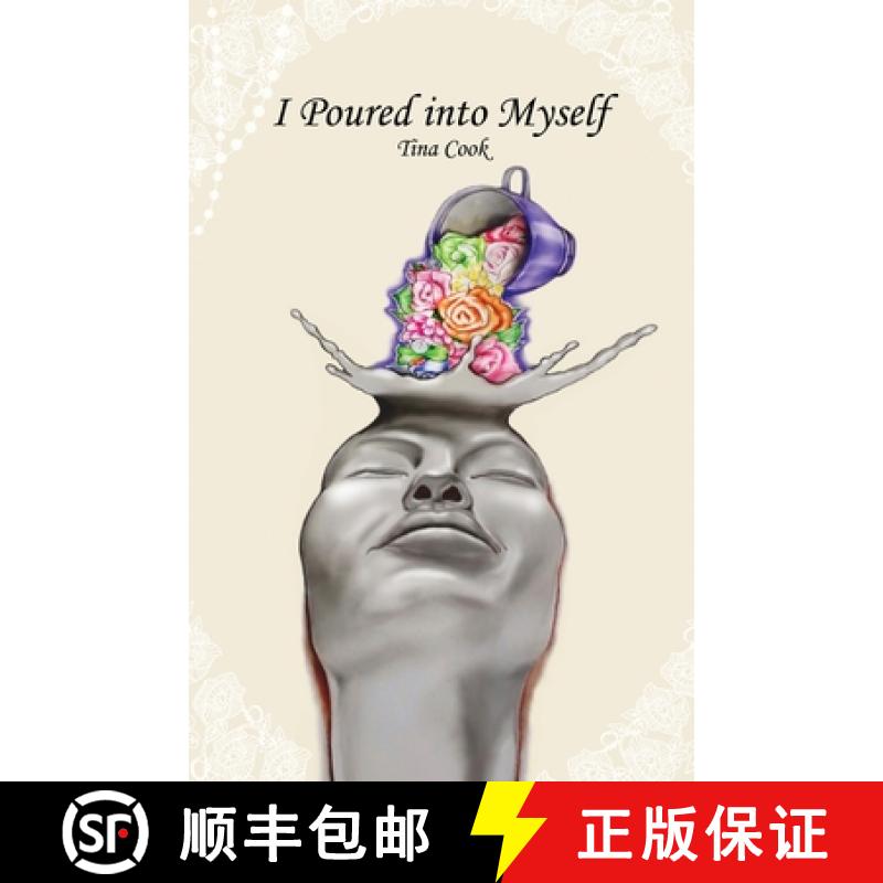 【2-3周达】I Poured into Myself [9781732998926]