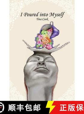 【3-4周达】I Poured into Myself [9781732998926]