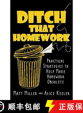 预订 Ditch That Homework: Practical Strategies to Help Make Homework Obsolete [9781946444783]