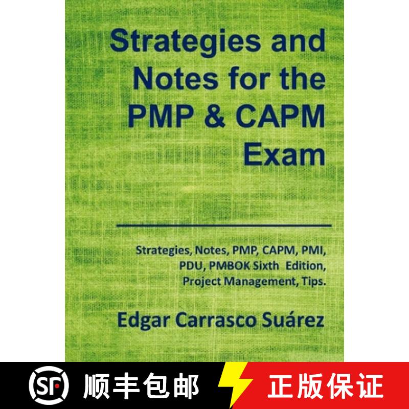 【3-4周达】Strategies and Notes for the PMP and CAPM Exam: Strategies, Notes, PMP, CAPM, PMI, Project... [9788409029266]