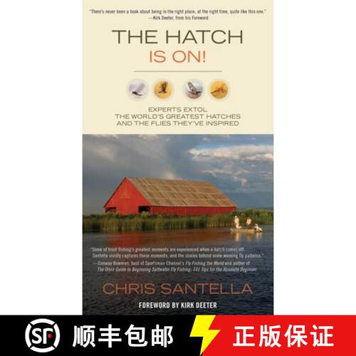 【3-4周达】Hatch Is On! : Experts Extol The World's Greatest Hatches And The Flies They've Inspired (... [9780762780631]