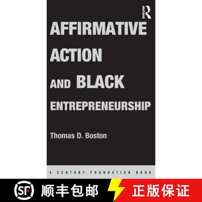 【3-4周达】Affirmative Action and Black Entrepreneurship [9780415095945]