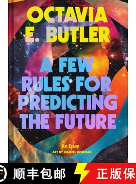【3-4周达】A Few Rules for Predicting the Future: An Essay [9781797229058]