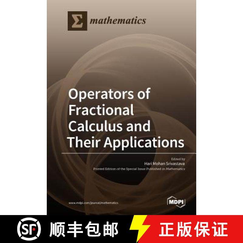 【3-4周达】Operators of Fractional Calculus and Their Applications [9783038973409]
