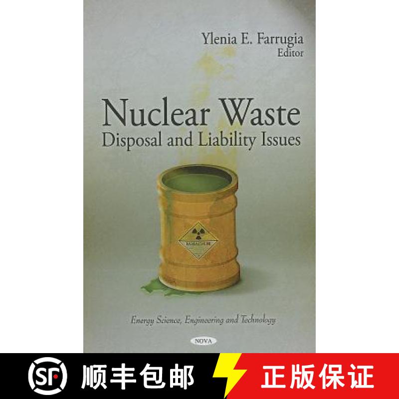 【3-4周达】Nuclear Waste: Disposal and Liability Issues [9781617615900]