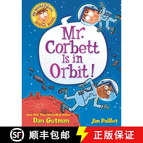 【3-4周达】精装 My Weird School Graphic Novel: Mr. Corbett Is in Orbit!: A Graphic Novel [9780062947628]