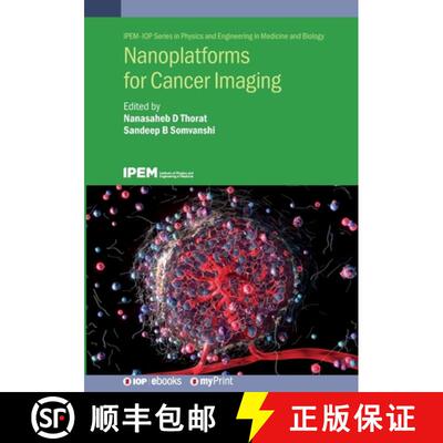 【3-4周达】Nanoplatforms for Cancer Imaging [9780750358651]