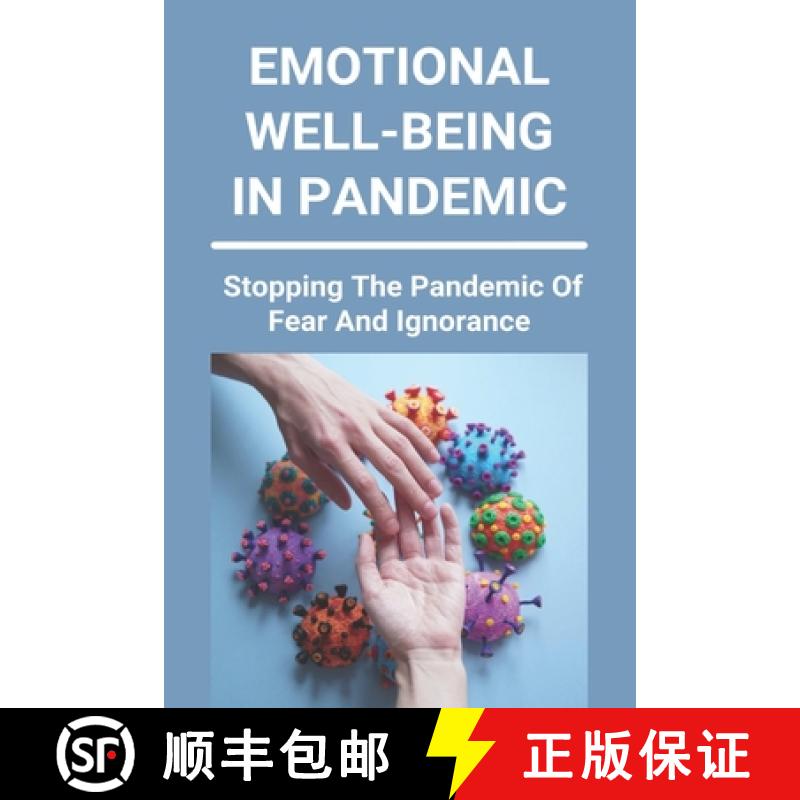 【3-4周达】Emotional Well-Being In Pandemic: How Life May Be Changed Forever: Cope With Pandemics Guide [9798737170738]