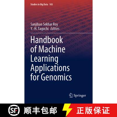 【3-4周达】Handbook of Machine Learning Applications for Genomics [9789811691607]