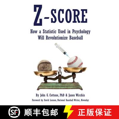 【3-4周达】Z-Score: How a Statistic Used in Psychology Will Revolutionize Baseball [9780990393931]
