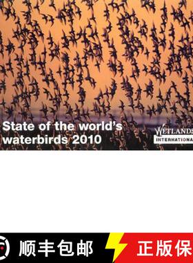 【3-4周达】State of the World's Waterbirds 2010 [9789058820495]