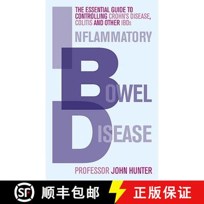 【3-4周达】Inflammatory Bowel Disease : The essential guide to controlling Crohn's Disease, Colitis a... [9780091935085]
