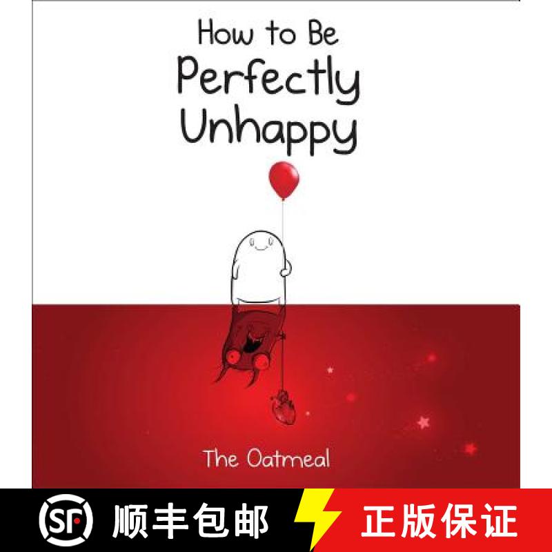 【3-4周达】How to Be Perfectly Unhappy [9781449433536]