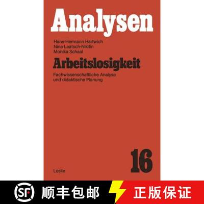 【3-4周达】Arbeitslosigkeit : Fachwissenschaftliche Analyse und didaktische Planung [9783810000316]
