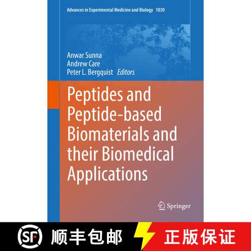 【3-4周达】精装 Peptides and Peptide-based Biomaterials and their Biomedical Applications [9783319660943]