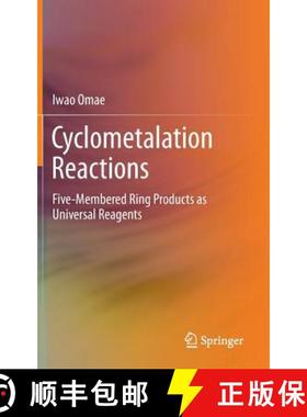 【3-4周达】Cyclometalation Reactions : Five-Membered Ring Products as Universal Reagents [9784431546030]