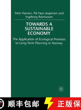 【3-4周达】Towards a Sustainable Economy : The Introduction of Ecological Premises into Long-Term Pla... [9780333715208]