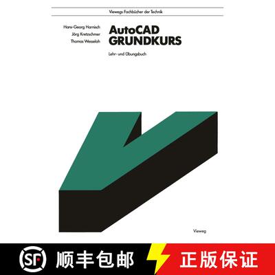 【3-4周达】AutoCAD Grundkurs: Lehr- und Übungsbuch (3., verb. und erw. Auflage 1992) [9783528246785]