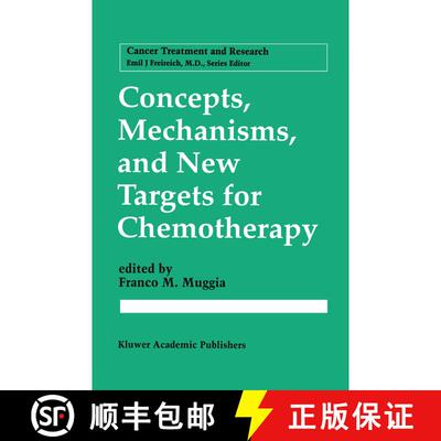 【3-4周达】Concepts, Mechanisms, and New Targets for Chemotherapy [9780792335252]