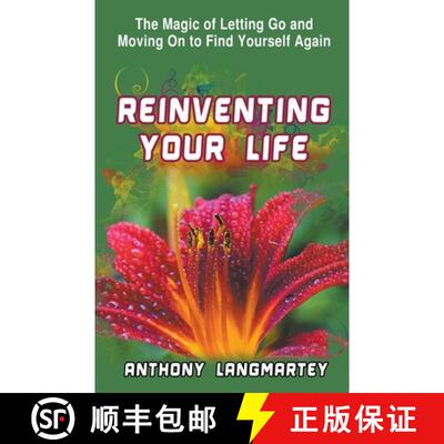 【3-4周达】Reinventing Your Life:  The Magic of Letting Go and Moving on to Find Yourself Again [9798215442999]