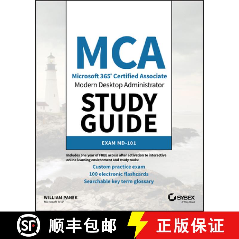 【3-4周达】Mca Modern Desktop Administrator Study Guide: Exam Md-101 [Wiley备考类] [9781119605942]