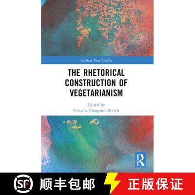 【3-4周达】The Rhetorical Construction of Vegetarianism [9781032448657]