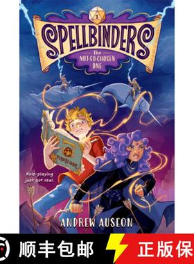 【3-4周达】Spellbinders: The Not-So-Chosen One [9780593482711]