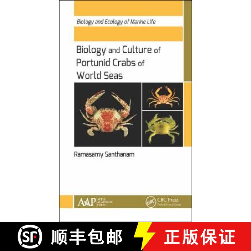 【3-4周达】Biology and Culture of Portunid Crabs of World Seas: Biology and Ecology of Marine Life [9781771885904]