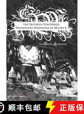 【3-4周达】The Securely Conferred, Vouchsafed Keepsakes of Maery S. [9781737025511]