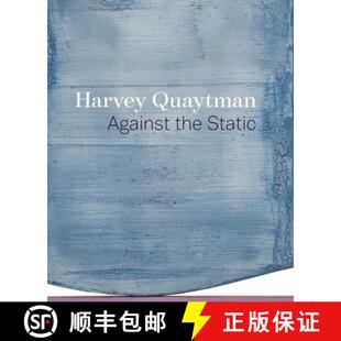 Harvey Quaytman Against Static 4周达 the 9780520294431