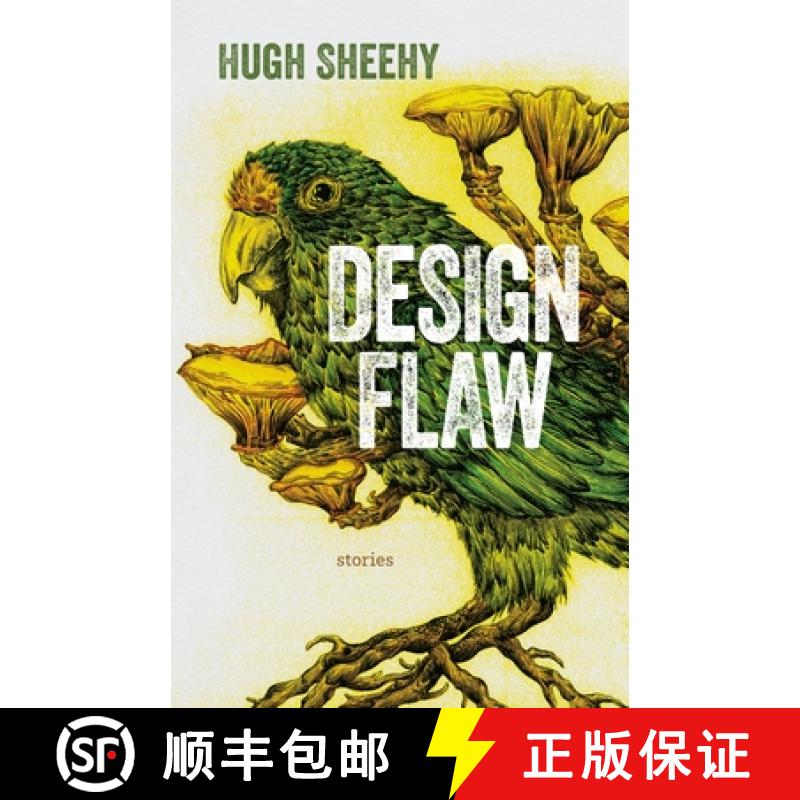 【3-4周达】Design Flaw – Stories [9781946724557]