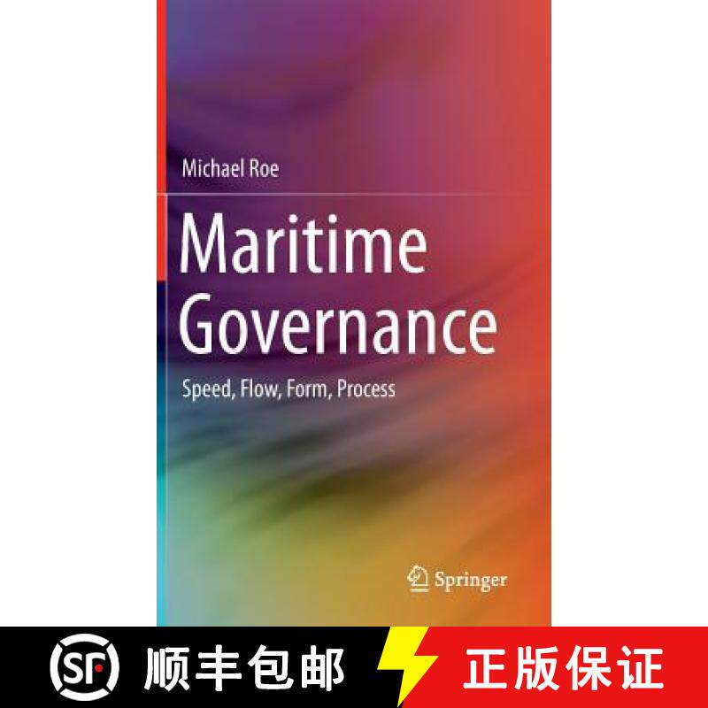 【3-4周达】Maritime Governance : Speed, Flow, Form Process [9783319217468]
