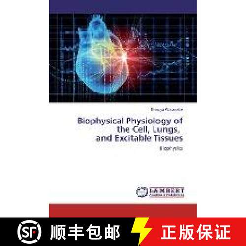 预订 Biophysical Physiology of the Cell, Lungs, and Excitable Tissues [9783330023222]
